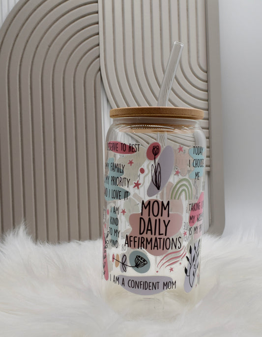 Affirmations Glas für Mamas – Trinkglas mit Deckel & Strohhalm – Mom Daily Affirmations