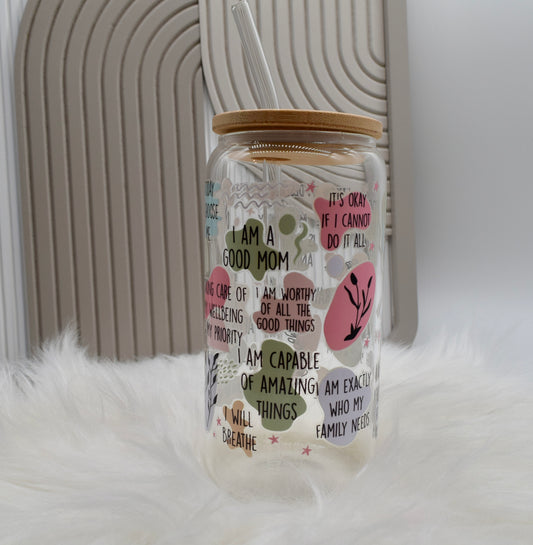 Affirmations Glas für Mamas – Trinkglas mit Deckel & Strohhalm – Mom Daily Affirmations